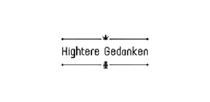 HIGHTERE-GEDANKE